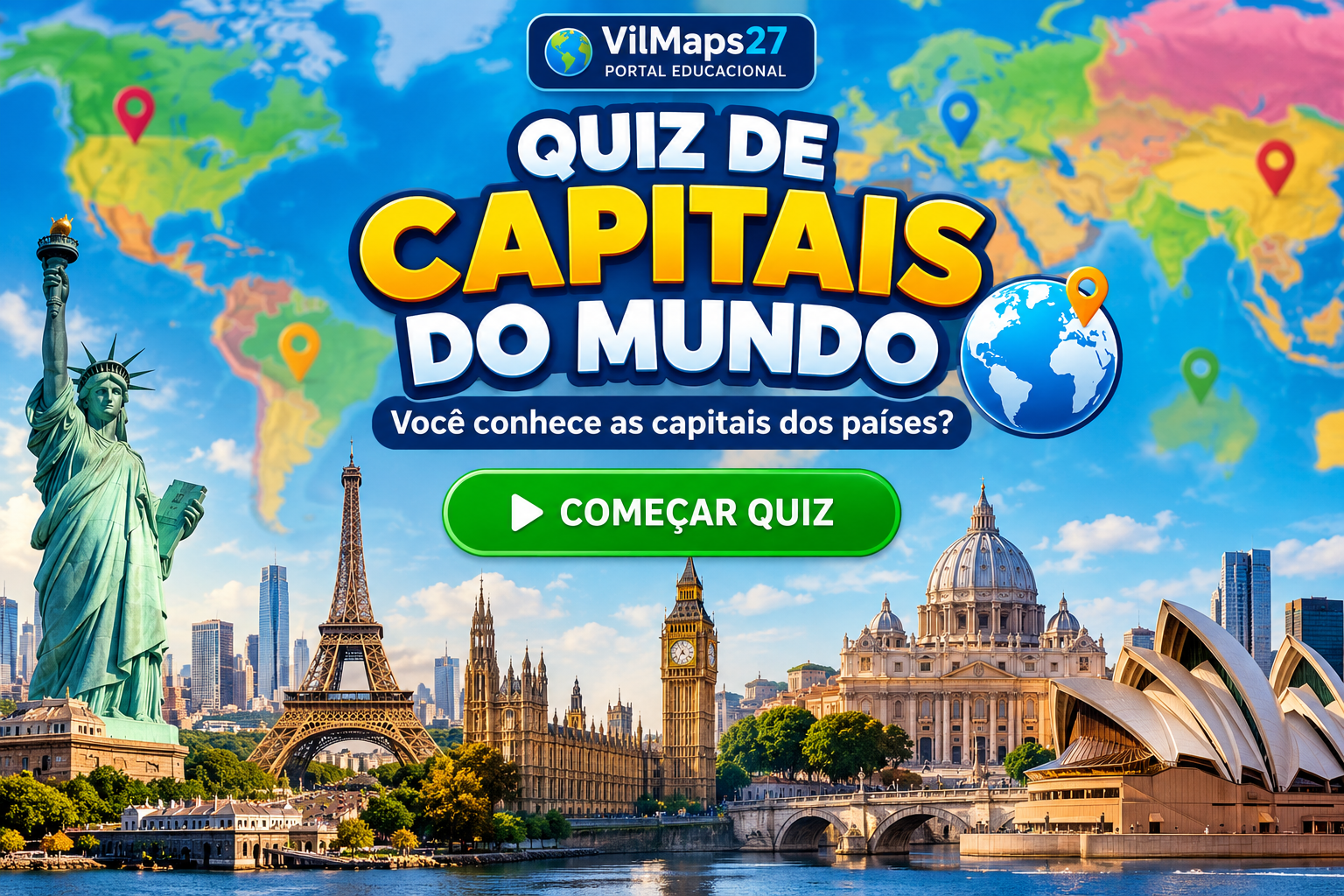 Quiz de Capitais do Mundo — teste seus conhecimentos sobre as capitais dos países