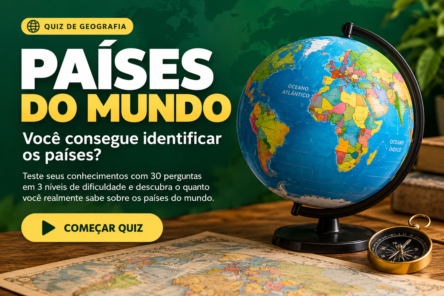 Quiz de Países do Mundo com globo terrestre e mapa-múndi