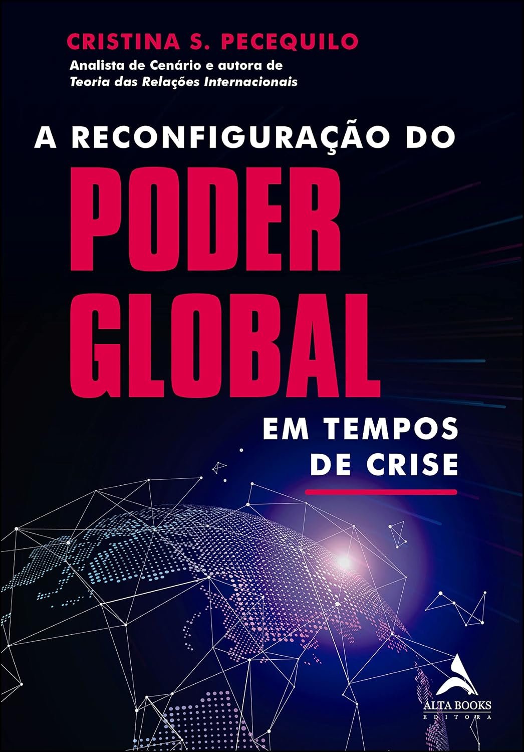 Capa do livro A Reconfiguração do Poder Global em Tempos de Crise