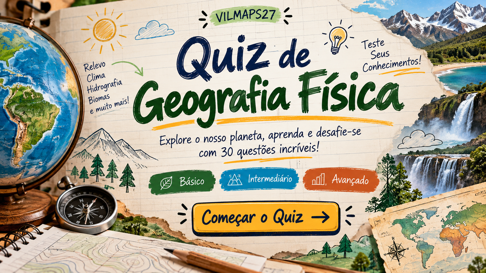 Ilustração manuscrita do Quiz de Geografia Física com globo, montanhas, mapas e cachoeiras